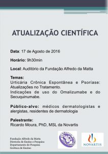 Curso de Atualização Científica em Urticária Crônica Espontânea e Psoríase @ Auditório Fundação Alfredo da Matta | Manaus | Amazonas | Brasil
